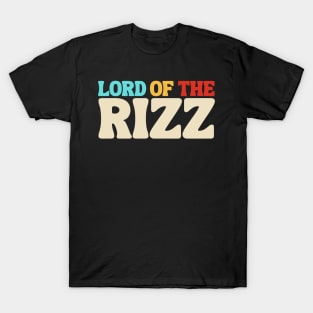 Lord of The RIZZ T-Shirt